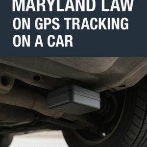 Maryland’s law on GPS tracking